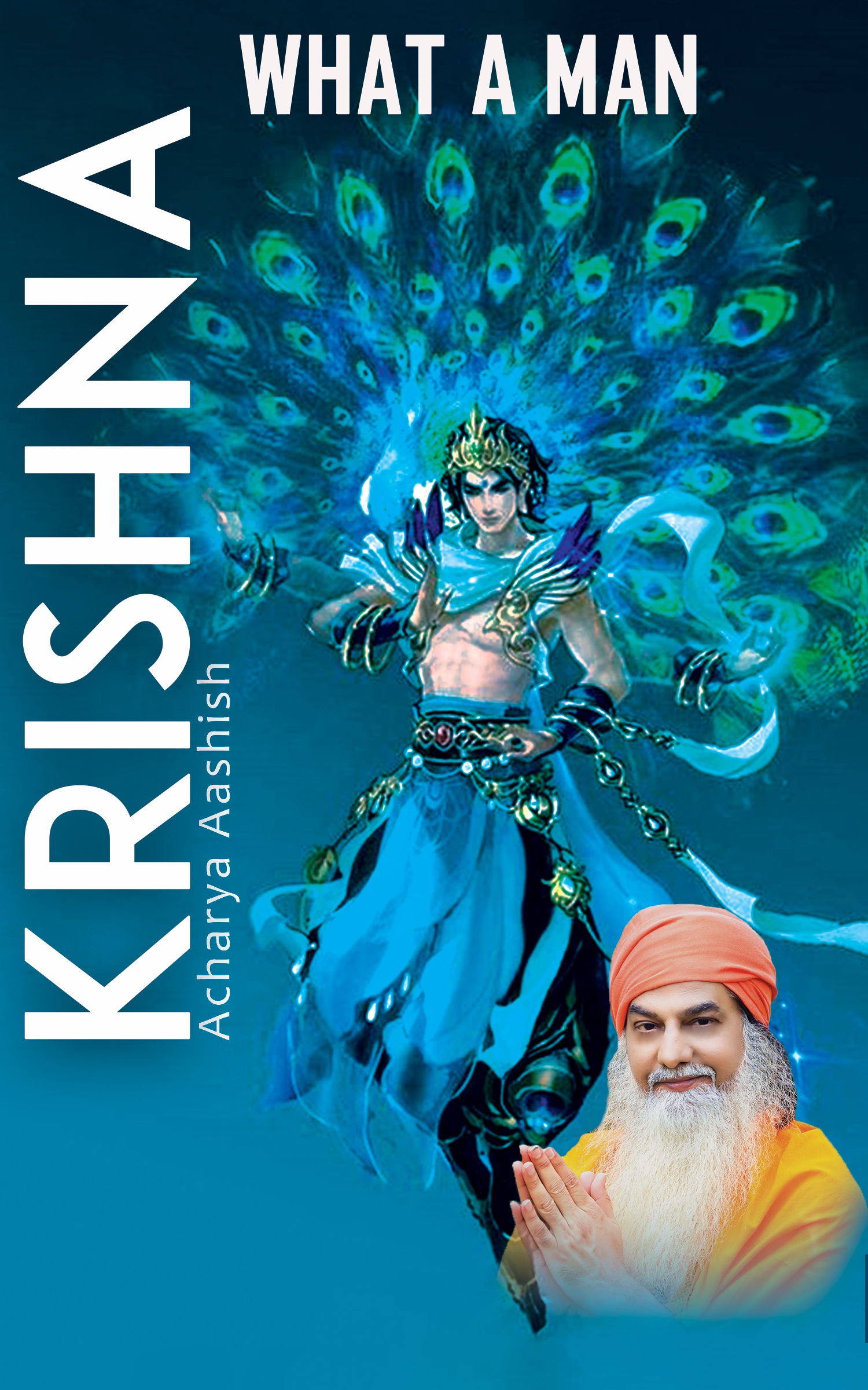 Krishna What A Man Front Cover